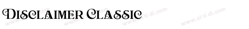 Disclaimer Classic字体转换